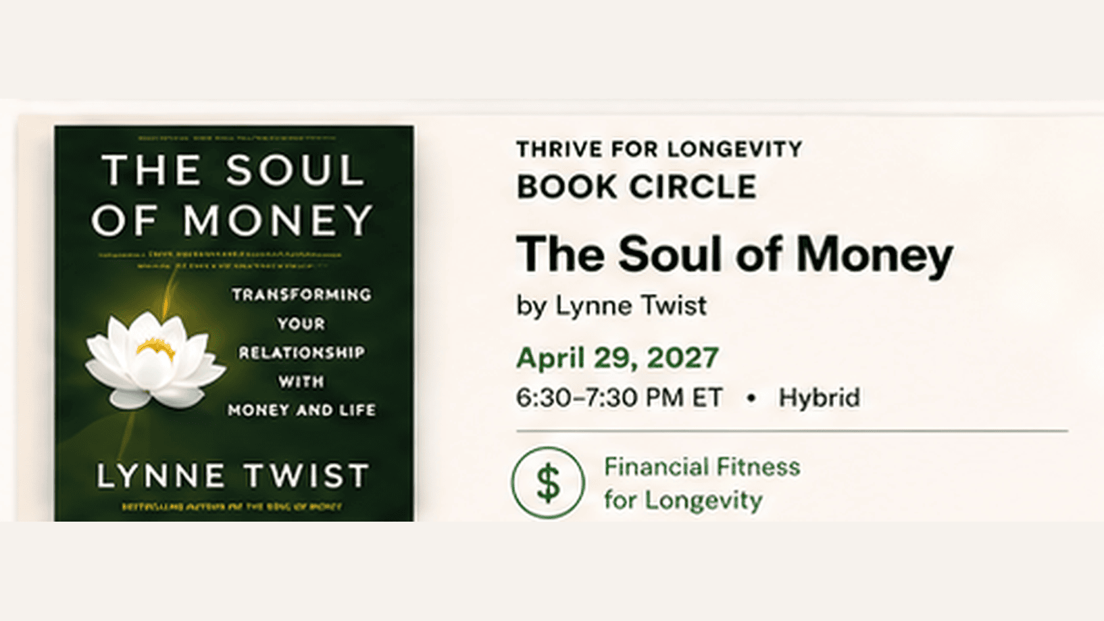 Book cover of The Soul of Money by Lynne Twist for longevity and financial wellness.